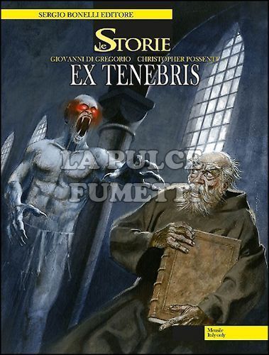 LE STORIE BONELLI #    32: EX TENEBRIS